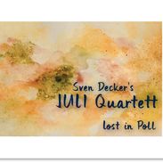 Sven Decker's Juli Quartett "Lost in Poll" (Green Deer Music, 2018)