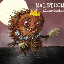 Malstrom "Klaus-Dieter" (Berthold Records, 2021)